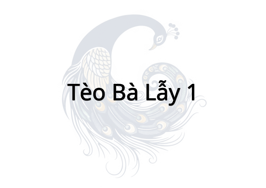 Tèo Bà lẫy 1