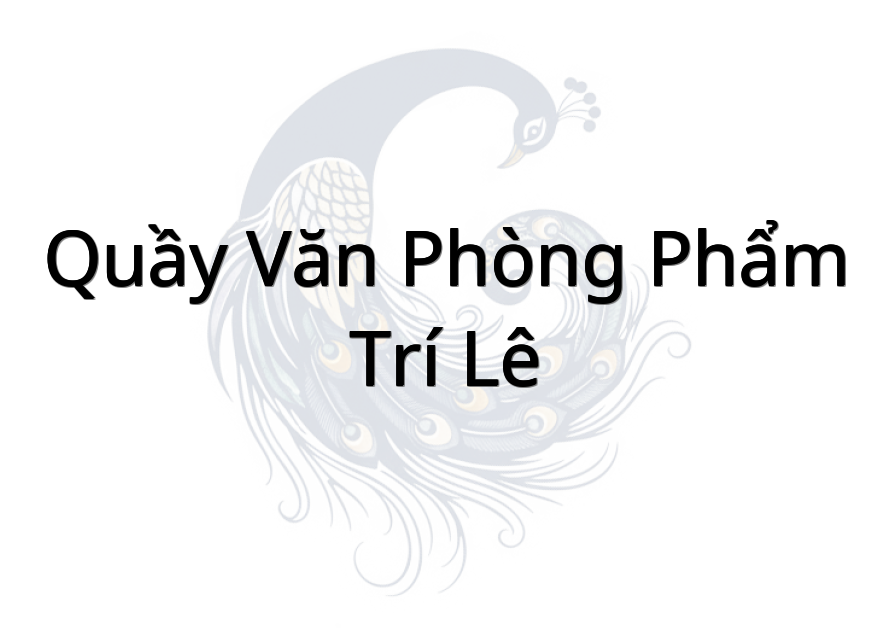 Quầy văn phòng phẩm Trí Lê
