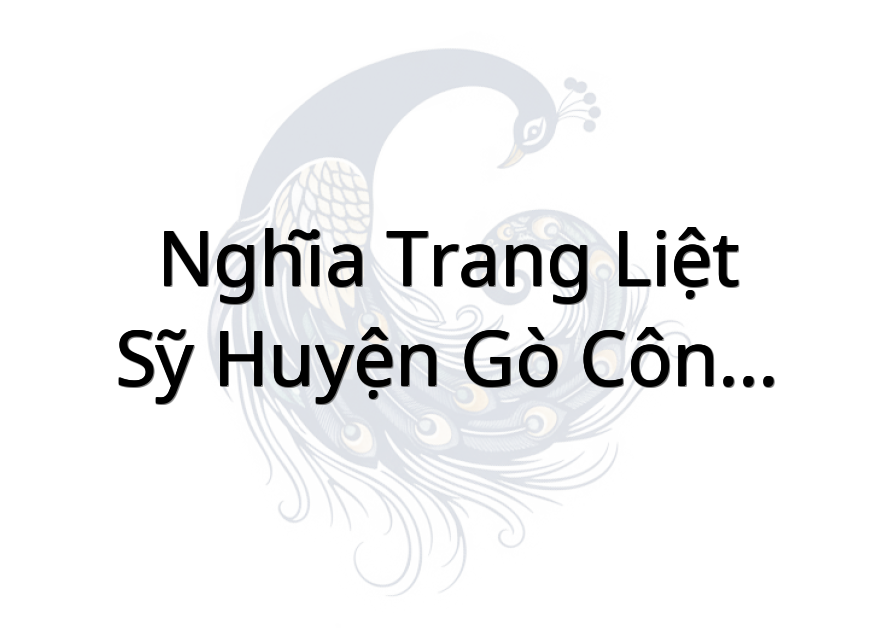 Nghĩa Trang Liệt Sỹ Huyện Gò Công Đông