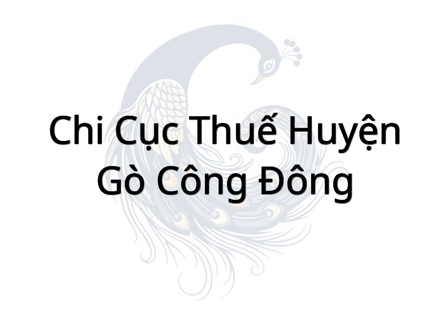Chi cục thuế huyện Gò Công Đông