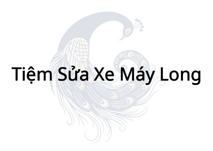 Tiệm sửa xe máy LONG