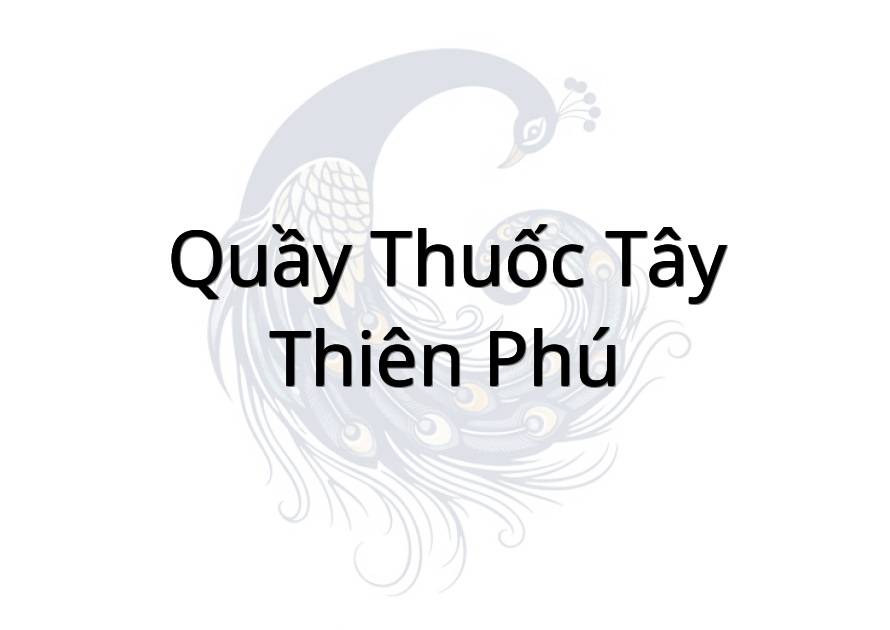Quầy Thuốc Tây Thiên Phú