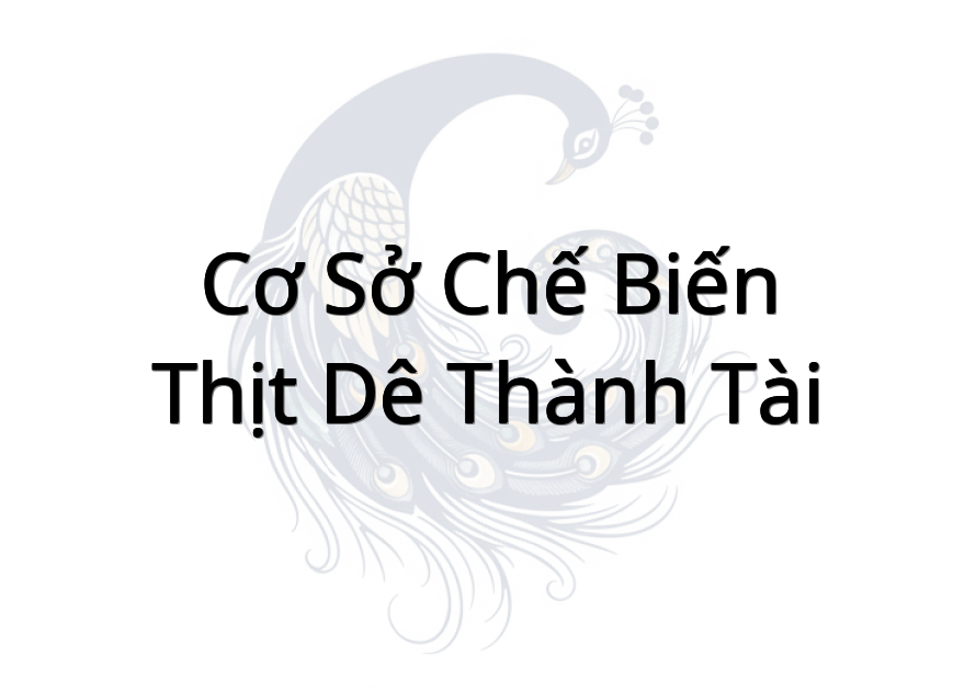 Cơ sở chế biến thịt dê Thành Tài