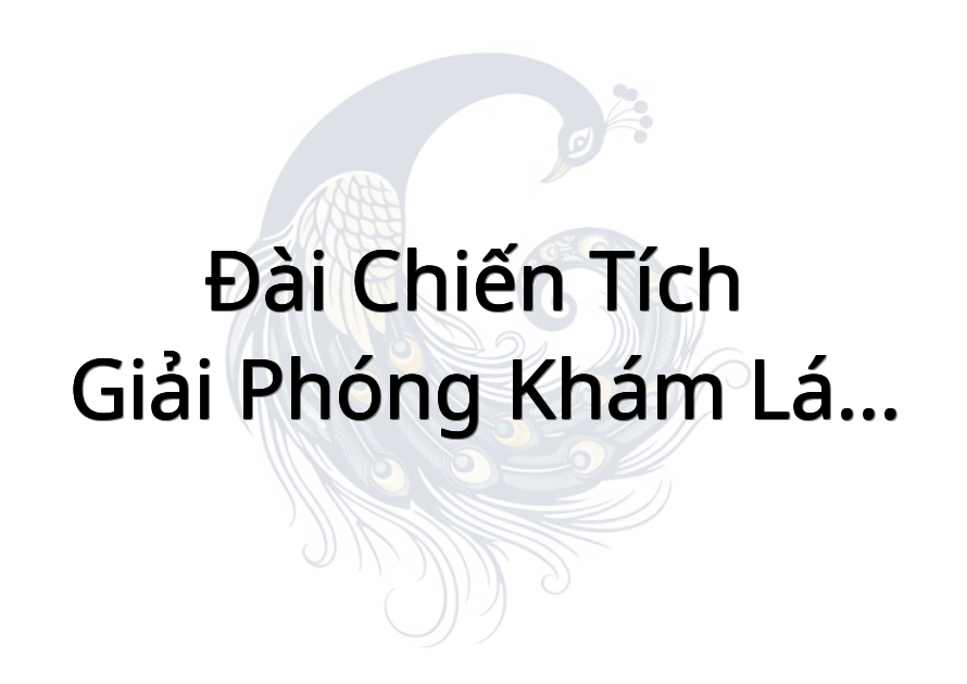 Đài Chiến Tích ( Giải Phóng Khám Lớn Gò Công )