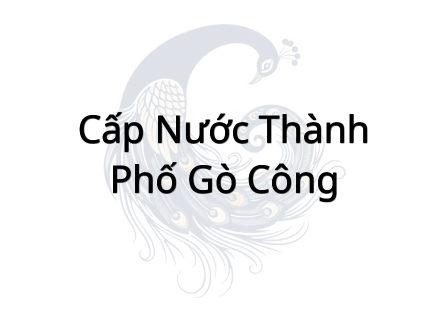 Cấp Nước Thành phố Gò Công