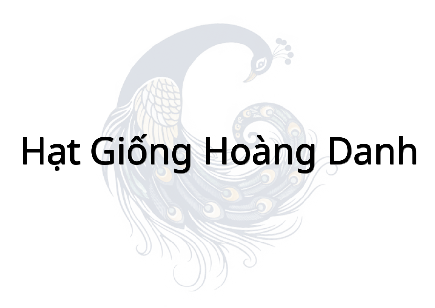 Hạt Giống Hoàng Danh
