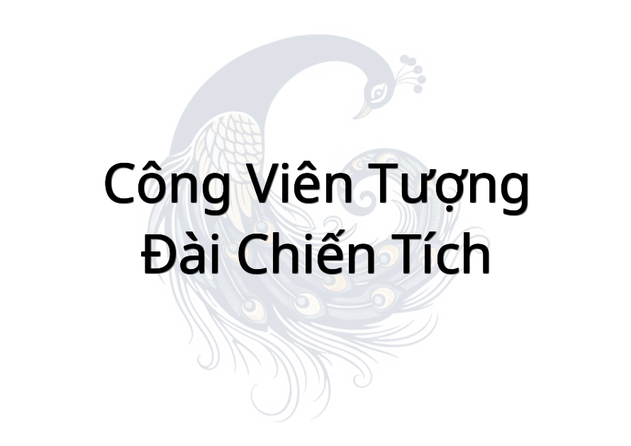 Công Viên Tượng Đài Chiến Tích