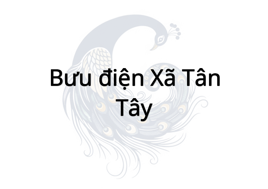 Bưu điện Xã Tân Tây