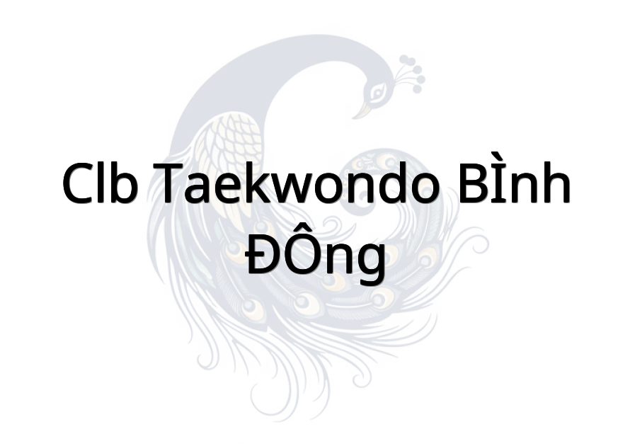 CLB TAEKWONDO BÌNH ĐÔNG