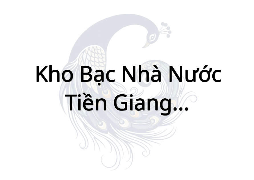 Kho Bạc Nhà Nước Tiền Giang - Kho Bạc Nhà Nước Gò Công