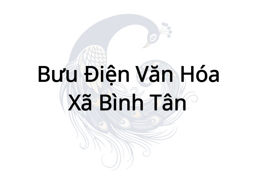 Bưu Điện Văn Hóa Xã Bình Tân