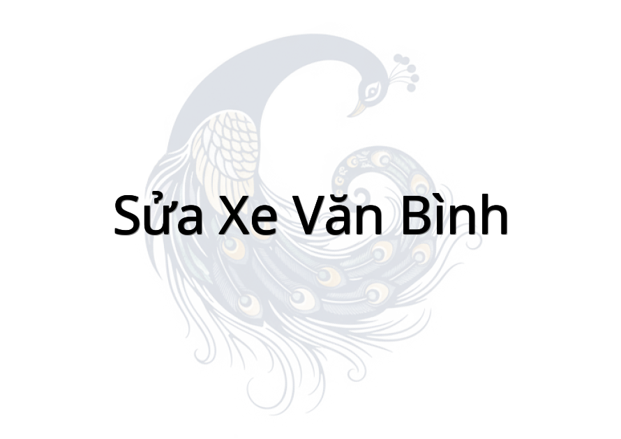 Sửa Xe Văn Bình