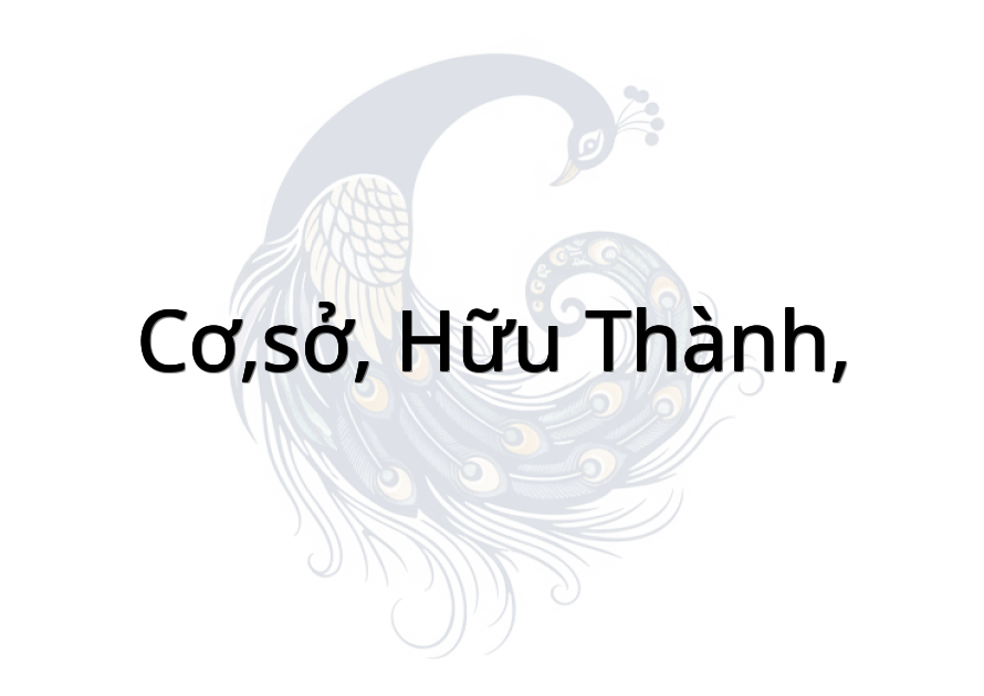Cơ,sở, hữu thành,
