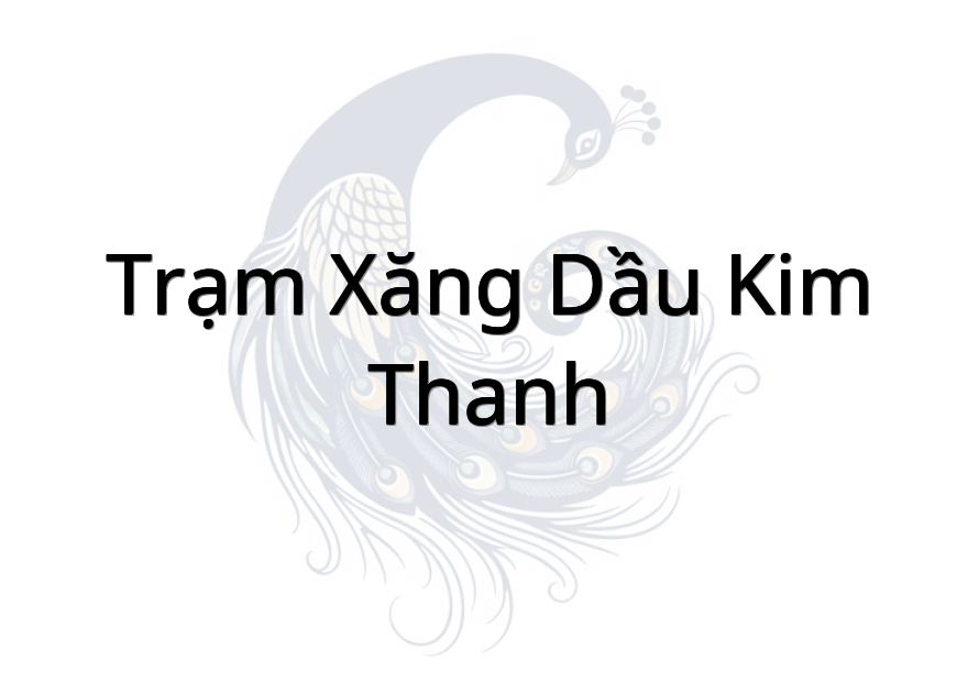 Trạm Xăng Dầu Kim Thanh