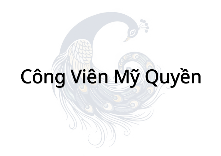 Công viên Mỹ Quyền